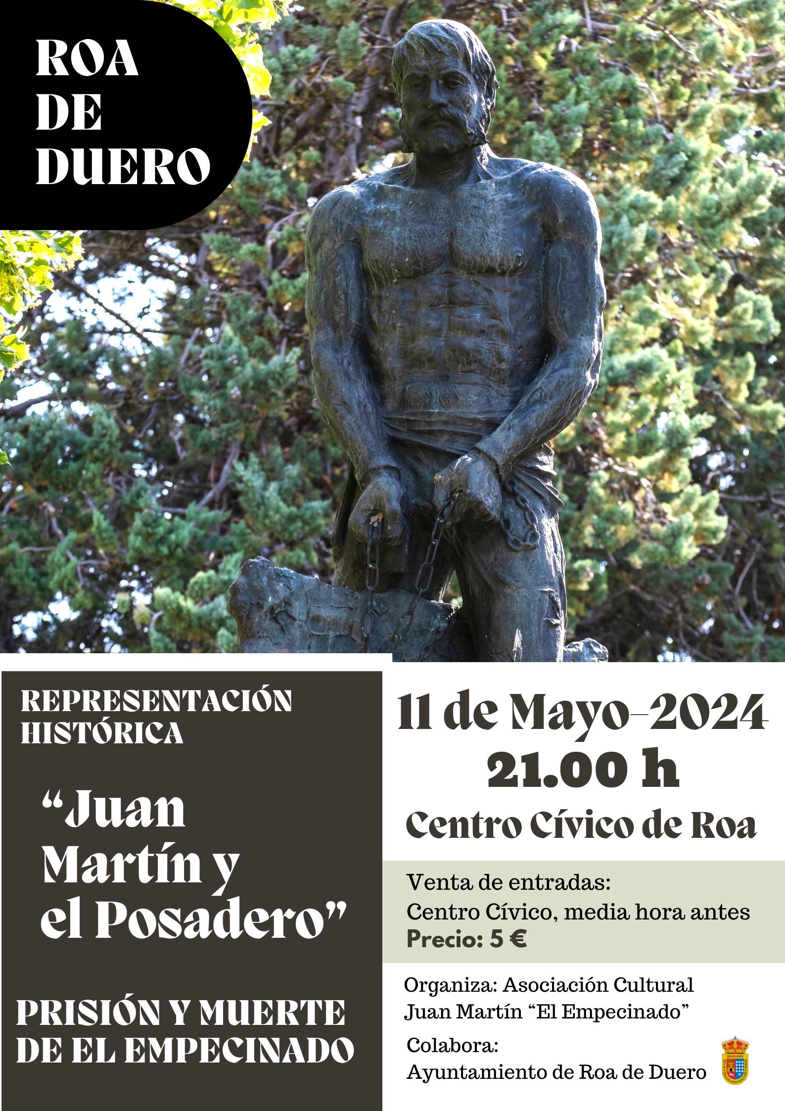 REPRESENTACIÓN HISTÓRICA - Juan Martín y el Posadero- Prisión y Muerte del Empecinado