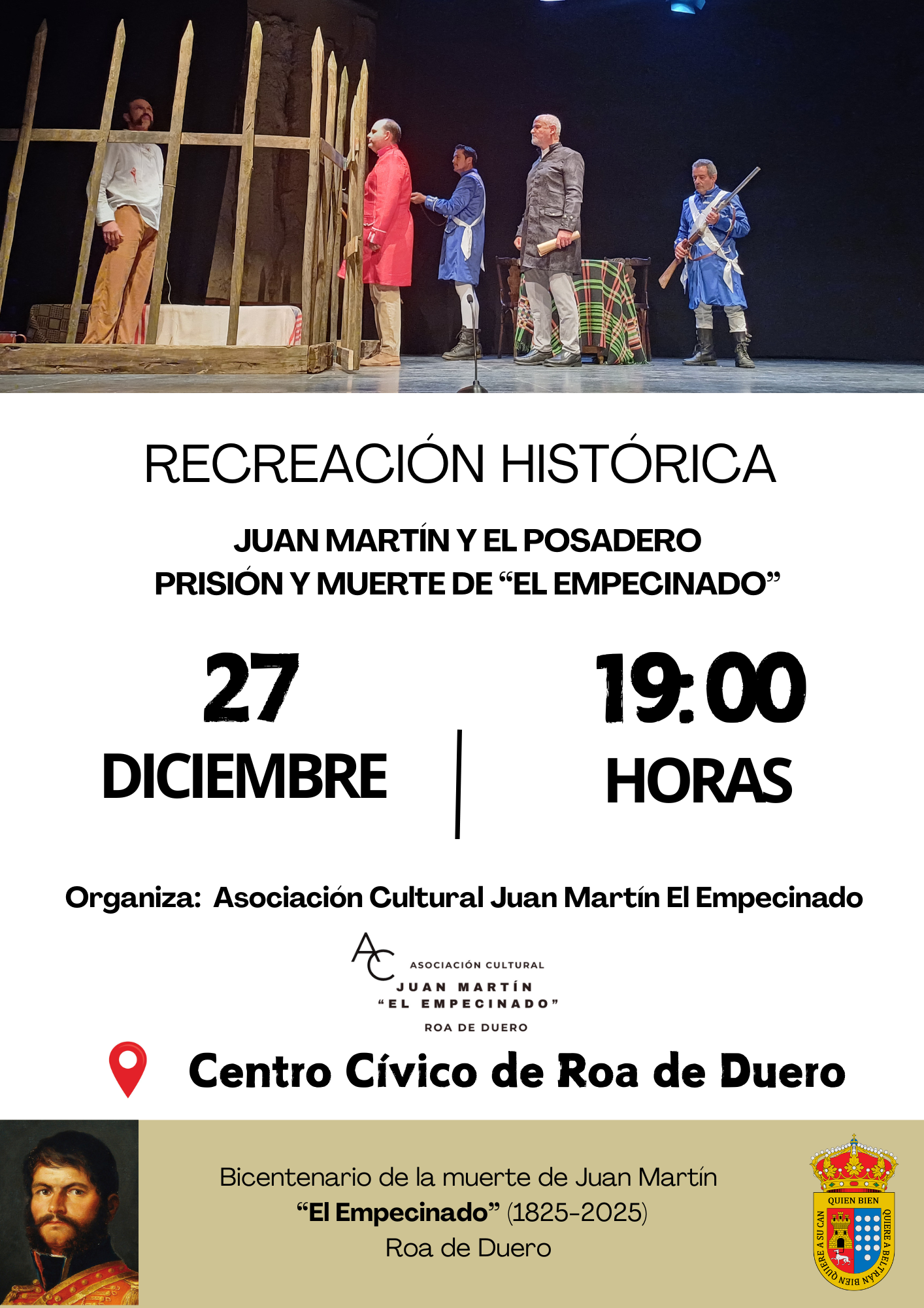 REPRESENTACIÓN- JUAN MARTÍN Y EL POSADERO. PRISIÓN Y MUERTE DEL EMPECINADO